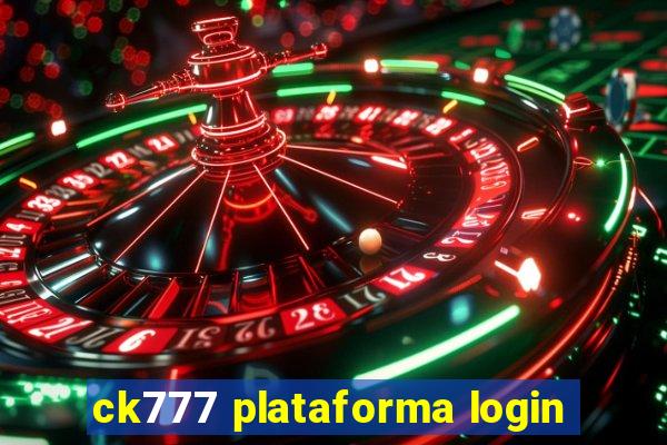 ck777 plataforma login